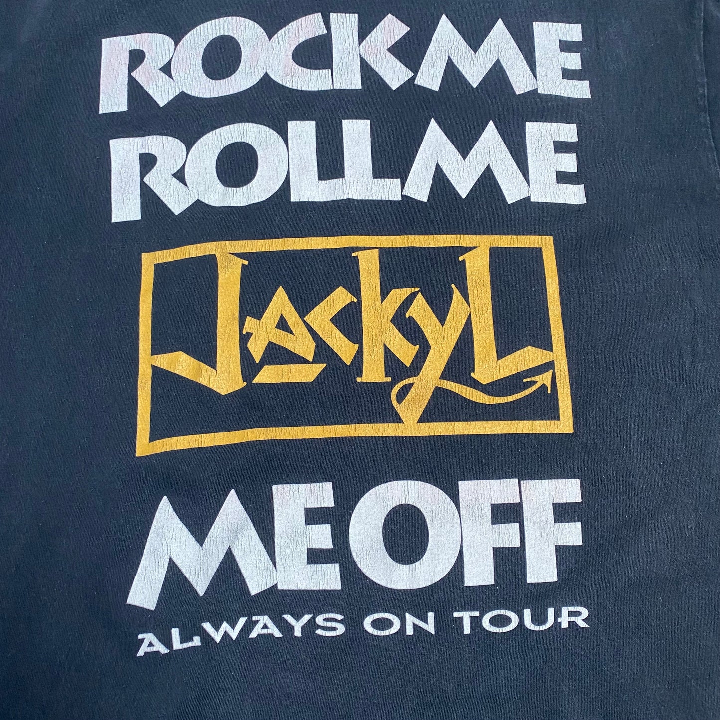 Jackyl 1993 Rock Me Roll Me Jackyl Me Off Tee