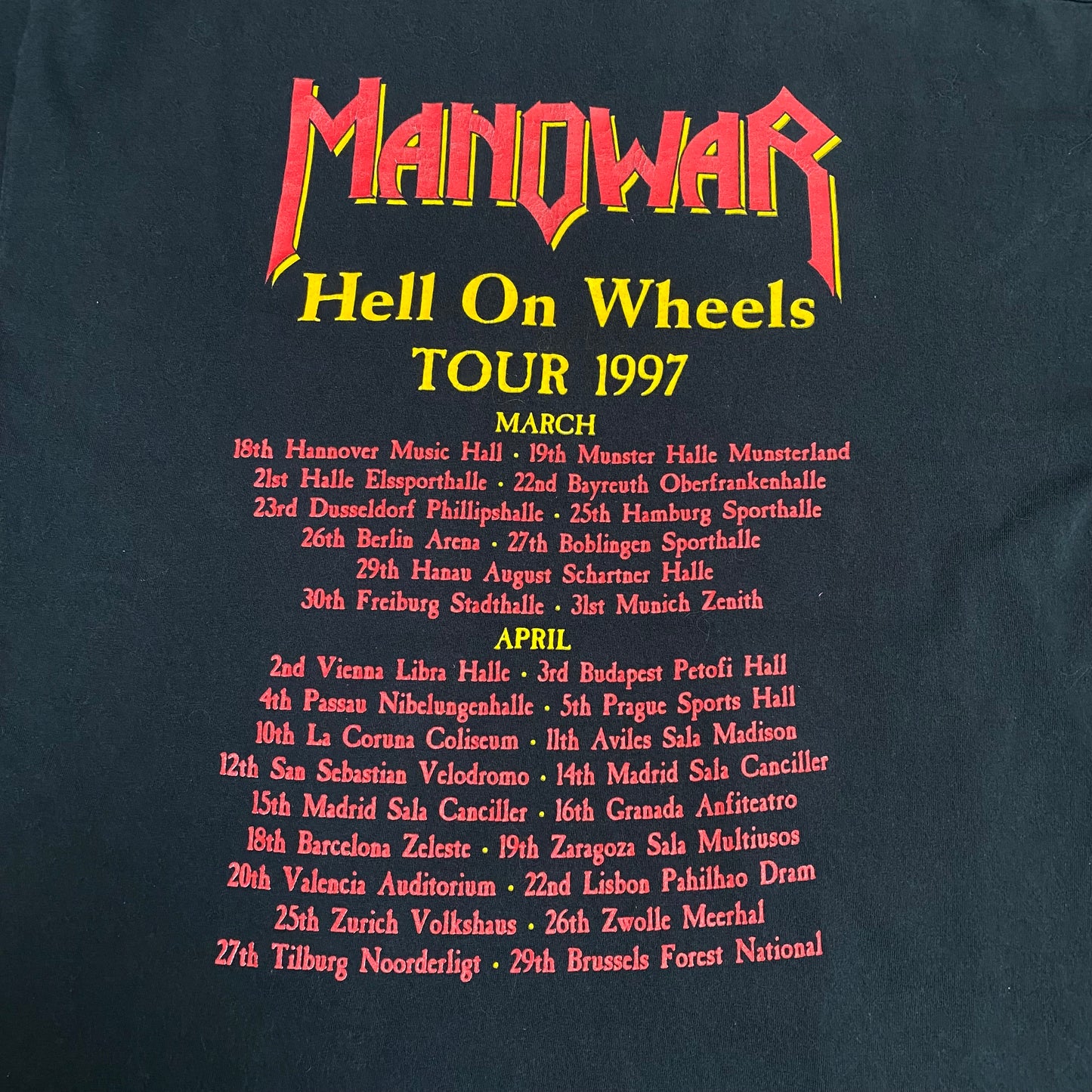 Manowar 1997 Hell On Wheels Tee